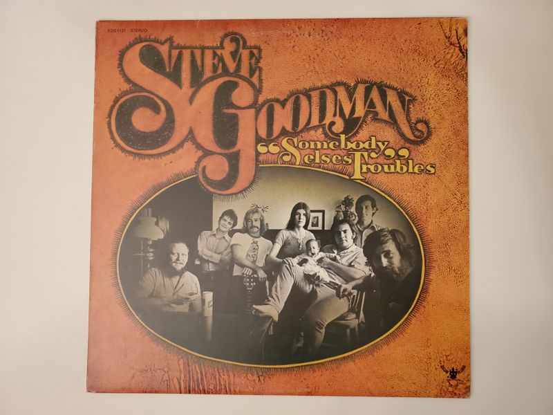 Steve Goodman Somebody Else's Troubles vinyl record